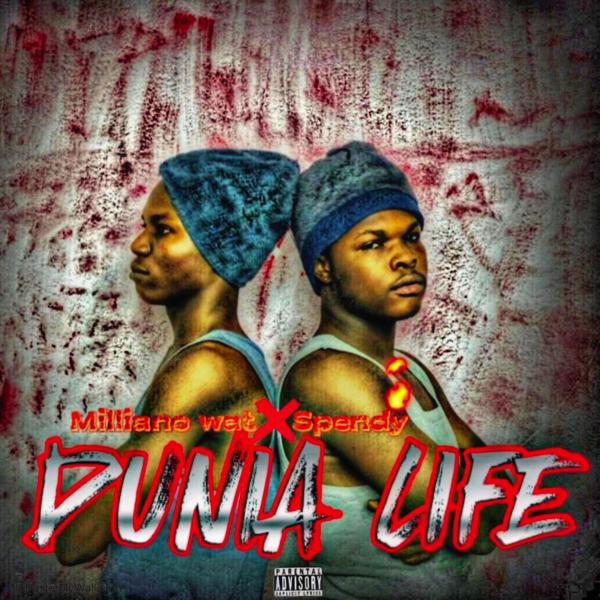 Milliano Wat - Dunia Life Ft. Spendy