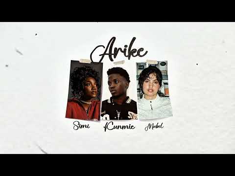 Kunmie recruits Simi and Mabel for the soulful “Arike (Remix)”