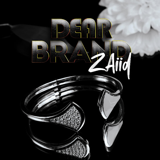 ZAiiD - Dear Brand